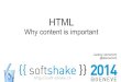 HTML : why content is important - SoftShake 2014