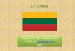 Nous vous présentons la Lituanie