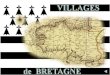 Villages de Bretagne - Nouvelle présentation