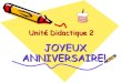 Unité didactique 2 joyeux aniversaire tercer ciclo l.e. francés