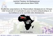 Etude des populations de Plasmodium falciparumen Afrique inter-tropicale et implications pour la lutte antipaludique, la surveillance et le contrôle des résistances