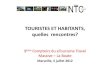 Touristes et Habitants_ Marseille 5 juillet 2012_ Comptoirs du Etourisme