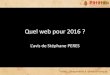 Quel Web pour 2016 ? - Patatalk 2013
