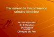Incontinence Urinaire Feminine Em 09 06 09