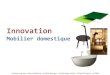 Innovation   mobilier domestique - 27 05