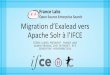 Migration d'Exalead vers Solr - IFCE et France Labs - Search Day 2014