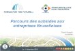 Forum for the Future - Parcours des subsides aux entreprises bruxelloises