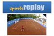 Replay tennis test hiver 2012 2013