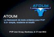 Atoum, le framework de tests unitaires pour PHP 5.3 simple, moderne et intuitif. Bordeaux PUG