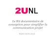 2UNL - Le Kit documentaire de conception pour simplifier la communication projet