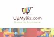 Offres UpMyBiz, booster de E-commerce