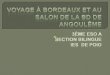 Voyage à Bordeaux et  Salon de la BD