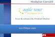 Agile Tour Bordeaux 2014 - Product owner truc & astuces-20141031