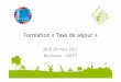Formation MOPA-CNFPT Aquitaine 2011 : Mettre en place et animer la taxe de séjour : Sylvain Pechcontal, directeur de l'OT Terre de Cro Magnon