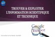 TROUVER & EXPLOITER L’INFORMATION SCIENTIFIQUE ET TECHNIQUE