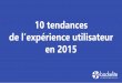 Les 10 tendances de la User Experience en 2015