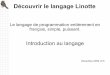 Presentation du langage Linotte