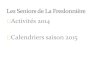 Rapport activité  seniors freslo 2014  09-01-2014