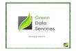 Green Data Services   PréSentation 2