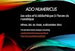 Ado numericus : les ados et la bibliothèque à l'heure du numérique / Sandrine Ferrer, Euterpe consulting