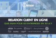Livre blanc "bilan de la relation client en ligne 2014"