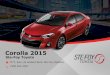 Toyota Corolla 2015 neuves à Québec - Corolla CE, LE, S, LE ECO