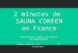 projet d'implantation du sauna coréen en France