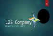 L2S Company: Qui sommes-nous?