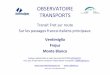 Transit Fret sur route sur les passages franco-italiens principaux 2012