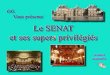 Il Senato francese e i suo Cari senatori