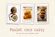 Poulet coco curry good morning bob