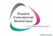Espace commercial num©rique - webmarketing