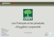 L'Arbre Vert - Les Français et les produits d'hygiène corporelle - Par OpinionWay - avril 2015