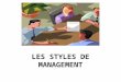 3   les styles de management