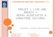 Projet live and breath