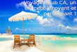 Voyages Club CA: La confiance dans vos vacances !