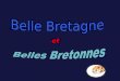La bretagne et les bretonnes