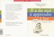 Gérard Chauveau, Carine Mayo, Il a du mal à apprendre à lire (2003)