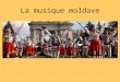 La Musique Moldave
