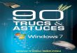 90 Trucs Astuces Pour Windows Seven