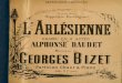 Georges Bizet - L'Arlésienne, Drame en trois Actes de Alphonse Daudet Op. 23. Partition pour Chant & Piano transcrite par l'Auteur; Antoine Choudens (ca.1873). Plate A.C. 2484.pdf