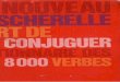 Bescherelle - L'art De Conjuguer - Dictionnaire Des 8.000 Verbes.pdf