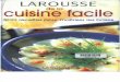 Aude Mantoux Larousse de La Cuisine Facile
