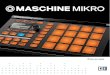 Maschine Mikro MK1 Getting Started French