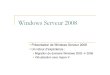 Windows Server 2008 2