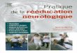 Pratique de la rééducation neurologique, 2010