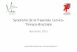 Syndrome de la Travers+ęe Cervico-Thoraco-Brachiale (Nov_2012)