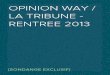 [SONDAGE] OpinionWay / La Tribune - La rentree 2013