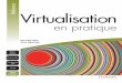 Virtualisation en Pratique[WwW. ]
