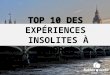 Top 10 experiences insolites a€ londres